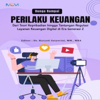 BUNGA RAMPAI  Perilaku Keuangan: Dari Teori Kepribadian hingga Tantangan Regulasi Layanan  Keuangan 