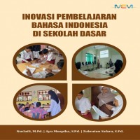 Inovasi Pembelajaran Bahasa Indonesia di Sekolah Dasar