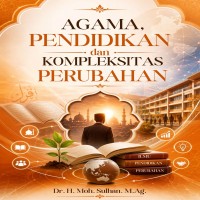 Agama Pendidikan dan Kompleksitas Perubahan
