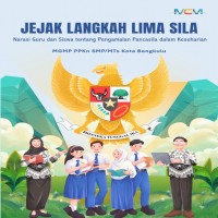 JEJAK LANGKAH LIMA SILA: Narasi Guru dan Siswa tentang Pengamalan Pancasila dalam Keseharian