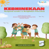 KEBHINNEKAAN: MENGENAL GENDER DAN MENGHINDARI PELECEHAN