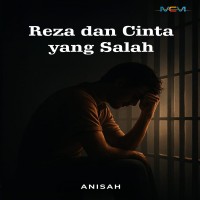 Reza dan Cinta yang Salah