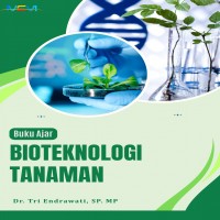 Buku Ajar Bioteknologi Tanaman