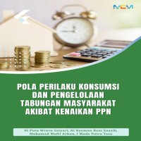 Pola Perilaku Konsumsi dan Pengelolaan Tabungan Masyarakat Akibat Kenaikan PPN 