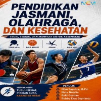Pendidikan Jasmani Olahraga dan Kesehatan: Teori Teknik dan Manfaat untuk Kesehatan