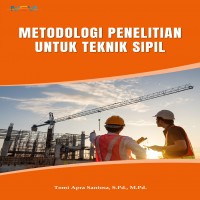 METODOLOGI PENELITIAN UNTUK TEKNIK SIPIL