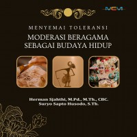 Menyemai Toleransi  Moderasi Beragama sebagai Budaya Hidup