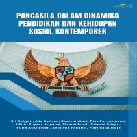 PANCASILA DALAM DINAMIKA PENDIDIKAN DAN KEHIDUPAN SOSIAL KONTEMPORER 