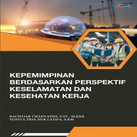 Kepemimpinan Berdasarkan Perspektif  Keselamatan dan Kesehatan Kerja 