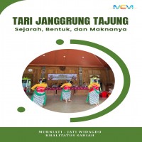 Tari Janggrung Tajung: Sejarah Bentuk dan Maknanya