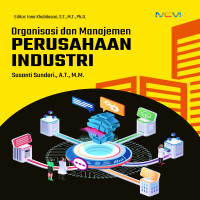 Organisasi dan Manajemen Perusahaan Industri