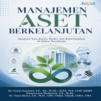 MANAJEMEN ASET BERKELANJUTAN: Integrasi Tata Kelola Risiko dan Keberlanjutan di Sektor Kesehatan