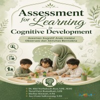 Assessment for Learning in Cognitive Development: Asesmen Kognitif Anak melalui Observasi dan Aktivi
