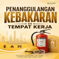 Penanggulangan Kebakaran di Tempat Kerja