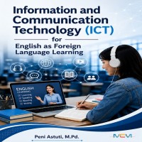 Information and Communication Technology ICT for English as Foreign Language Learning