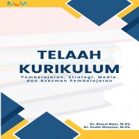 Telaah Kurikulum: Pembelajaran Strategi Media dan Asesmen Pembelajaran 