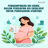 Pendampingan Ibu Hamil dalam Persiapan ASI Eksklusif untuk Pencegahan Stunting 