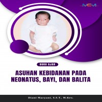 Buku Ajar Asuhan Kebidanan pada Neonatus Bayi dan Balita 