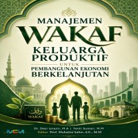 Manajemen Wakaf Keluarga Produktif untuk Pembangunan Ekonomi Berkelanjutan