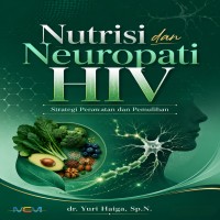Nutrisi dan Neuropati HIV: Strategi Perawatan dan Pemulihan