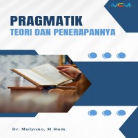 PRAGMATIK: Teori dan Penerapannya