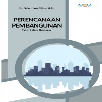 Perencanaan Pembangunan: Teori dan Konsep 